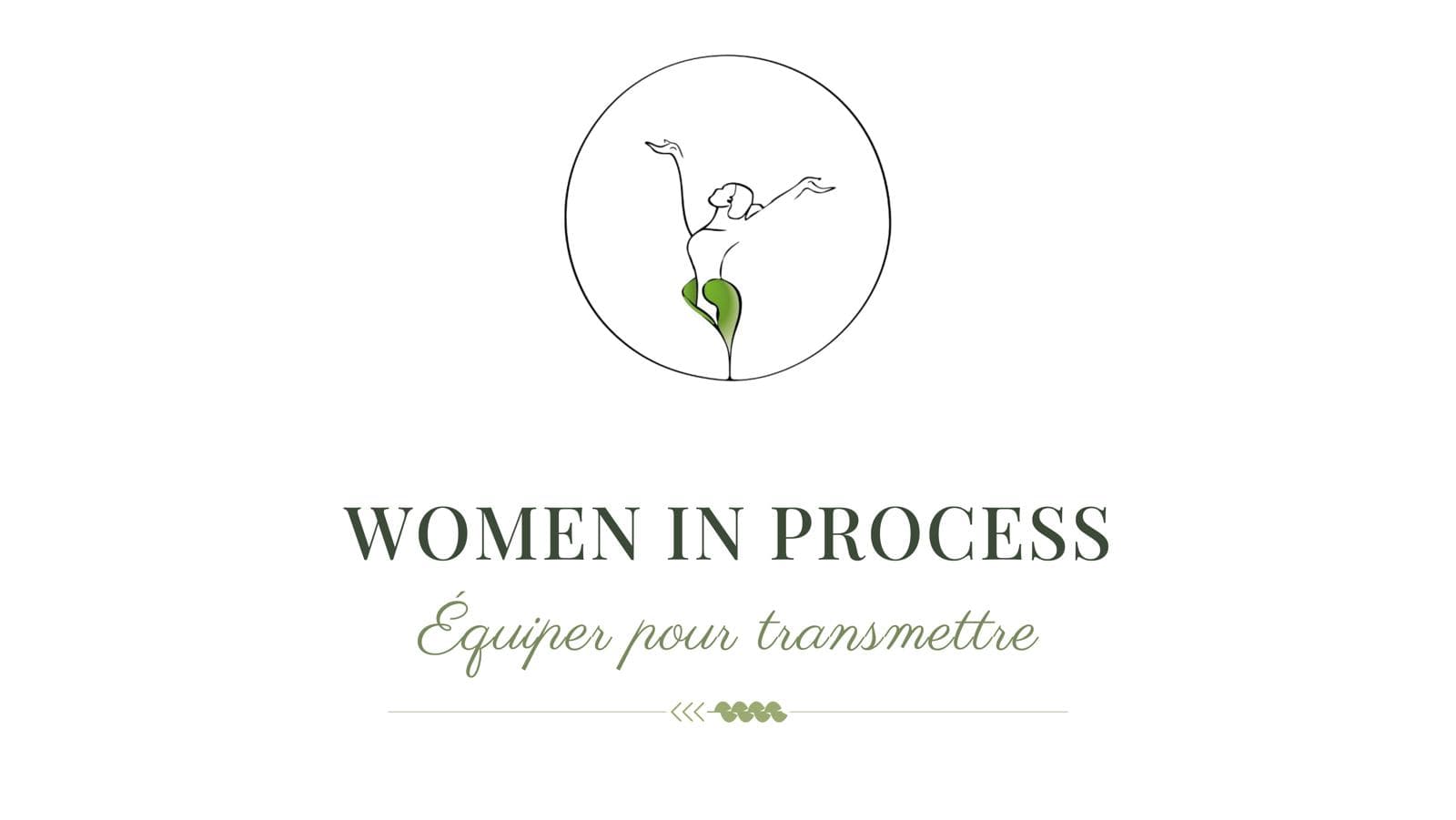 Women in Process — Équiper pour transmettre